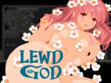 LEWD GOD ~淫神の捧げもの~